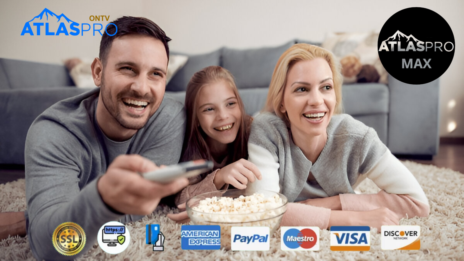 happy famly watch tv with atlas pro max